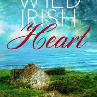 Wild Irish Heart- Tricia O'Malley